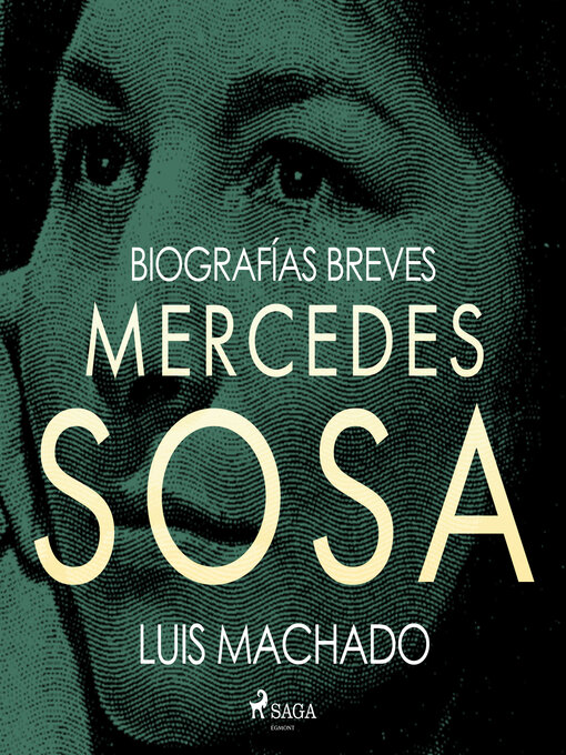 Title details for Biografías breves--Mercedes Sosa by Luis Machado - Available